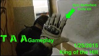 TAA Gameplay - 1/25/2015 King of the Hill [Systema PTW]