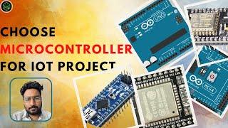 Microcontroller Selection for IoT Projects: Tips and Tricks | Techforfun