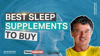 Best Sleep Supplements to Buy