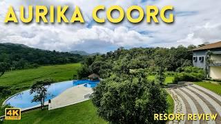 Aurika Coorg | Luxurious resort in Coorg by Lemon Tree Hotels | Resort Review 4K