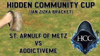 St. Arnulf of Metz vs Addictiveme - Hidden Community Cup - Jan Zizka Bracket - Group B (Round 2)