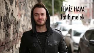 Temiz Hava (Demo) - Fatih Melek