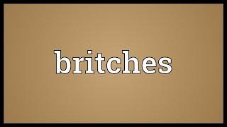 Britches Meaning