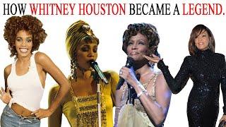 How Whitney Houston Became a Legend