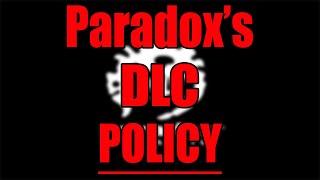 Paradox Interactive's DLC Policy