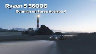 Can the Ryzen 5 5600G run Forza Horizon 4?