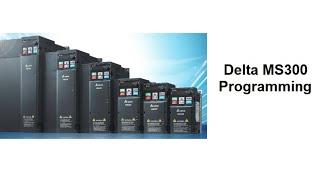 Delta MS300 Drive Programming