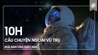 10H CÂU CHUYỆN NGOÀI VŨ TRỤ để đưa bạn vào giấc ngủ | SAMURICE