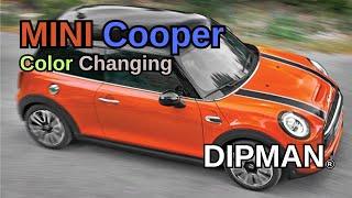 Mini Cooper Full Painting | Color Changing | Processing | DIPMAN | Part 1