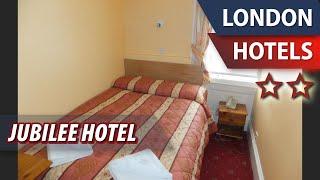 Jubilee Hotel ⭐⭐ | Review Hotel in London, Great Britain