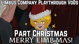 Limbus Company Playthrough Part Christmas | Christmas In The Outskirts