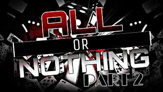 RPW - ALL OR NOTHING (PART 2) // 2024 PLE