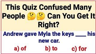 English Grammar Test ️ Preposition Quiz  Can You Get This Quiz Right?