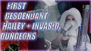 SEASON 1 CONTENT | Invasion dungeons | Hailey | Deathstalker | ultimate freyna | first descendant