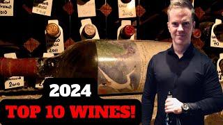 Wine Collecting: My TOP TEN Wines of 2024!