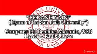 "Bedan Hymn" - Hymn of San Beda University