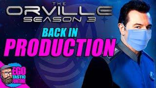 THE ORVILLE SEASON 3 | Back In Production!