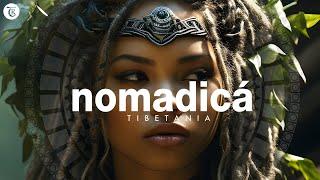 NOMADICA | Finest Organic & Oriental Deep House Music by Tibetania