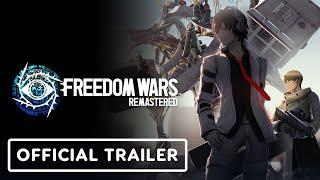 Freedom Wars Remastered - Official Announcement Trailer