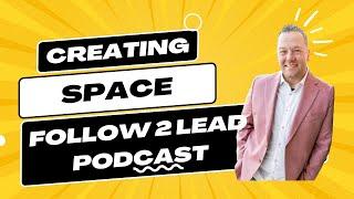 #360 - The Importance of Creating Space and Being Obedient with Tony Miltenberger