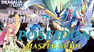 Dragalia Lost - Poseidon Master Trials of the Mighty Guide & Team Suggestions