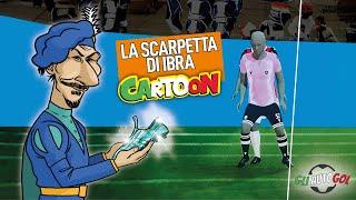 AUTOGOL CARTOON - La scarpetta di Ibra