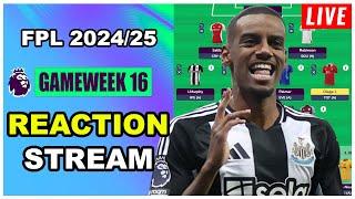 FPL Gameweek 16: REACTION STREAM | Live Q&A | Fantasy Premier League Tips 2024/25