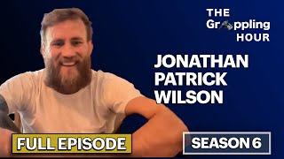 GRAPPLING HOUR with Jonathan Patrick Wilson
