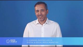 Knowcrunch E-Learning Masterclass in Digital & Social Media Marketing explained