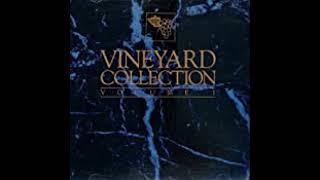 Early Vineyard Worship Album - Vineyard Collection Side 1