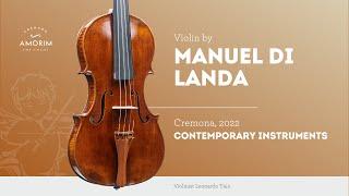 Violin by Manuel Di Landa, Cremona, 2022