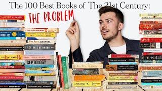 the problem with the "100 best books of the century" list (as someone who contributed to it)