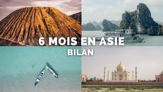 6 mois en Asie | Le bilan