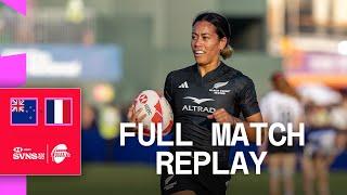 Black Ferns back to their best  | New Zealand v France | Dubai 2024 HSBC SVNS | Full Match Replay