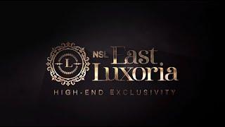 NSL East Luxoria | 3 & 4 BHK Premium Luxury Apartments