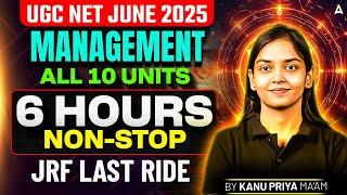 UGC NET Management Marathon | UGC NET Management All 10 Units Complete Revision By Kanupriya Ma'am