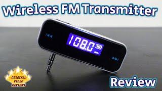 Wireless FM Transmitter Review