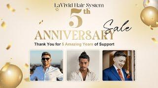 5 Years Together: A Thank You from Our LaVivid Family | Lavivid Hair System