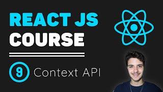 ReactJS Course [9] - UseContext Hook | State Management