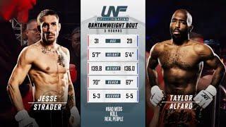 FULL BOUT | #UNF4 |  Jesse Strader vs. Taylor Alfaro