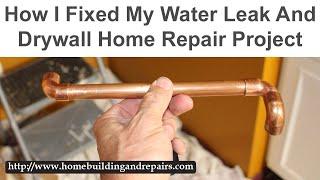 How I Repaired My Kitchen Water Pipe Leak And Repaired Drywall Finish - Home Repair Tips