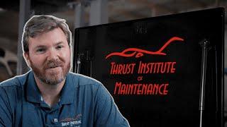 Thrust Institute of Maintenance | 12 Month Aviation Maintenance Program