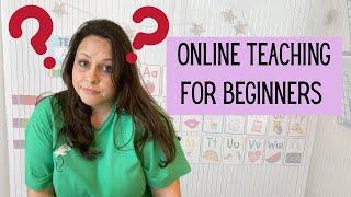 How Does Online Teaching Work? | Online Teaching for Beginners