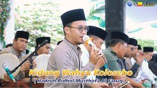 Kidung Wahyu Kolosebo - Versi Hadroh ( Ridhol Musthofa Al - Faruq - Live Desa Gempolsewu - Kendal