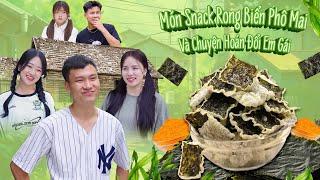 SNACK RONG BIỂN PHÔ MAI VÀ CHUYỆN HOÁN ĐỔI EM GÁI | Hai Anh Em Phần 680 | Phim Hài Hước Gãy Media