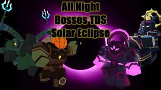 All Night Boss Themes || Tower Defense Simulator (Solar Eclipse Event)