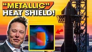 Elon Musk Reveals Revolutionary Starship Metal Shield... It's Unbelievable!