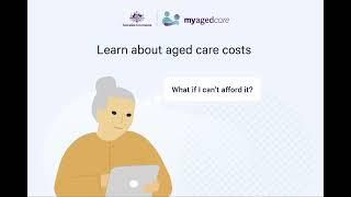 My Aged Care – Understanding costs