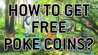 Pokemon GO Free Pokecoins | Get Free PokeCoins | How to get Free Poke Coins in Pokemon GO?