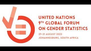 9th United Nations Global Forum on Gender Statistics Day 1 no 2 (29.08.2023)